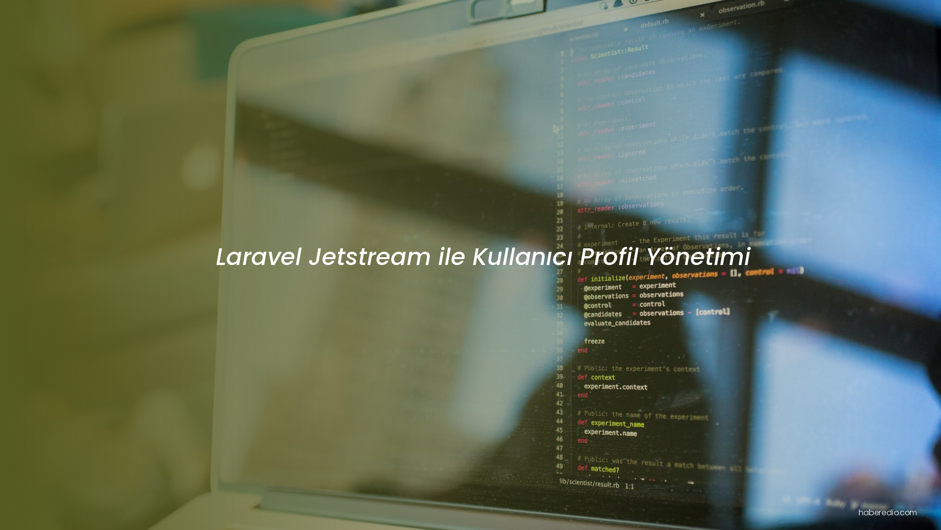 Laravel Jetstream ile Kullanıcı Profil Yönetimi Laravel Jetstream ile Kullanıcı Profil Yönetimi