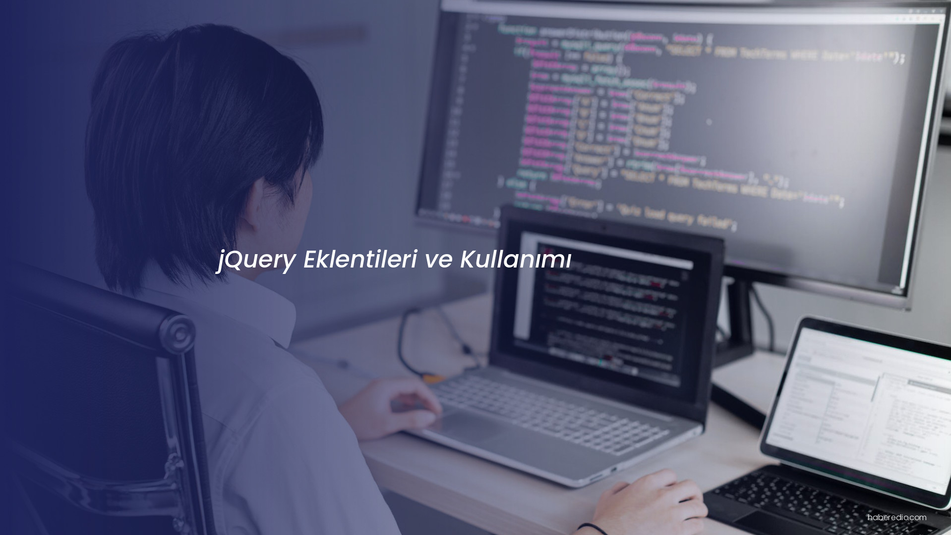 jQuery Eklentileri ve Kullanımı jQuery Eklentileri ve Kullanımı