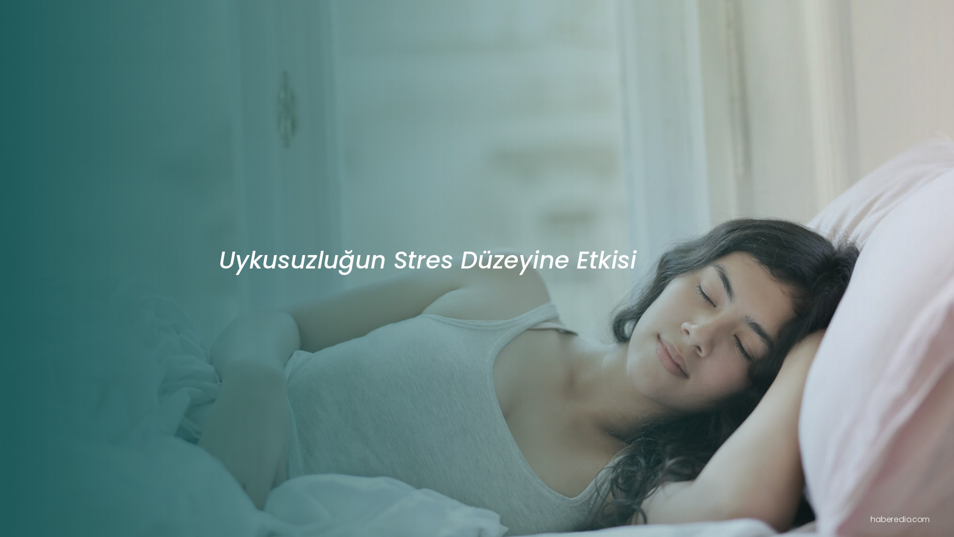 Uykusuzluğun Stres Düzeyine Etkisi Uykusuzluğun Stres Düzeyine Etkisi