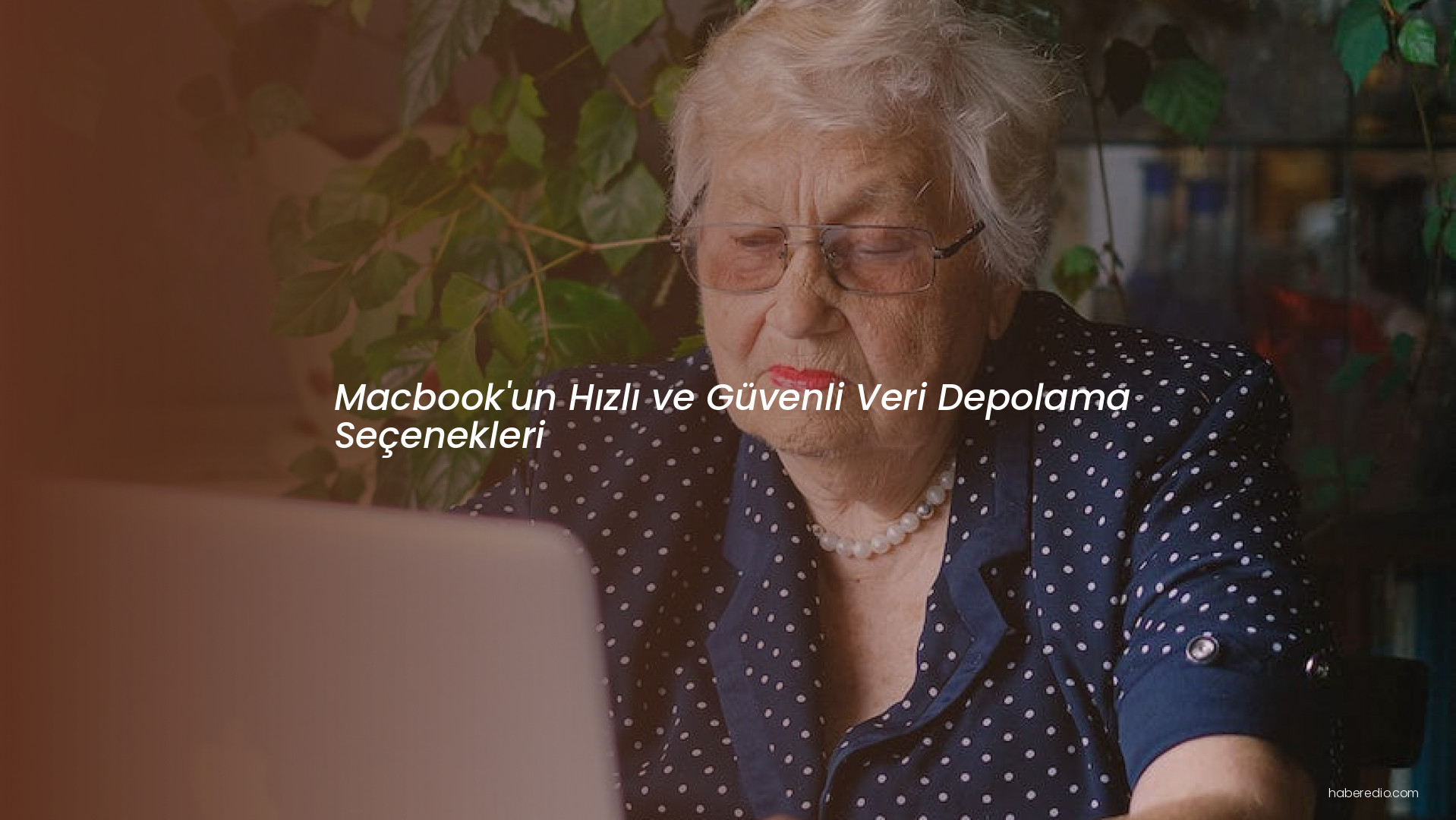 Macbook'un Hızlı ve Güvenli Veri Depolama Seçenekleri Macbook'un Hızlı ve Güvenli Veri Depolama Seçenekleri