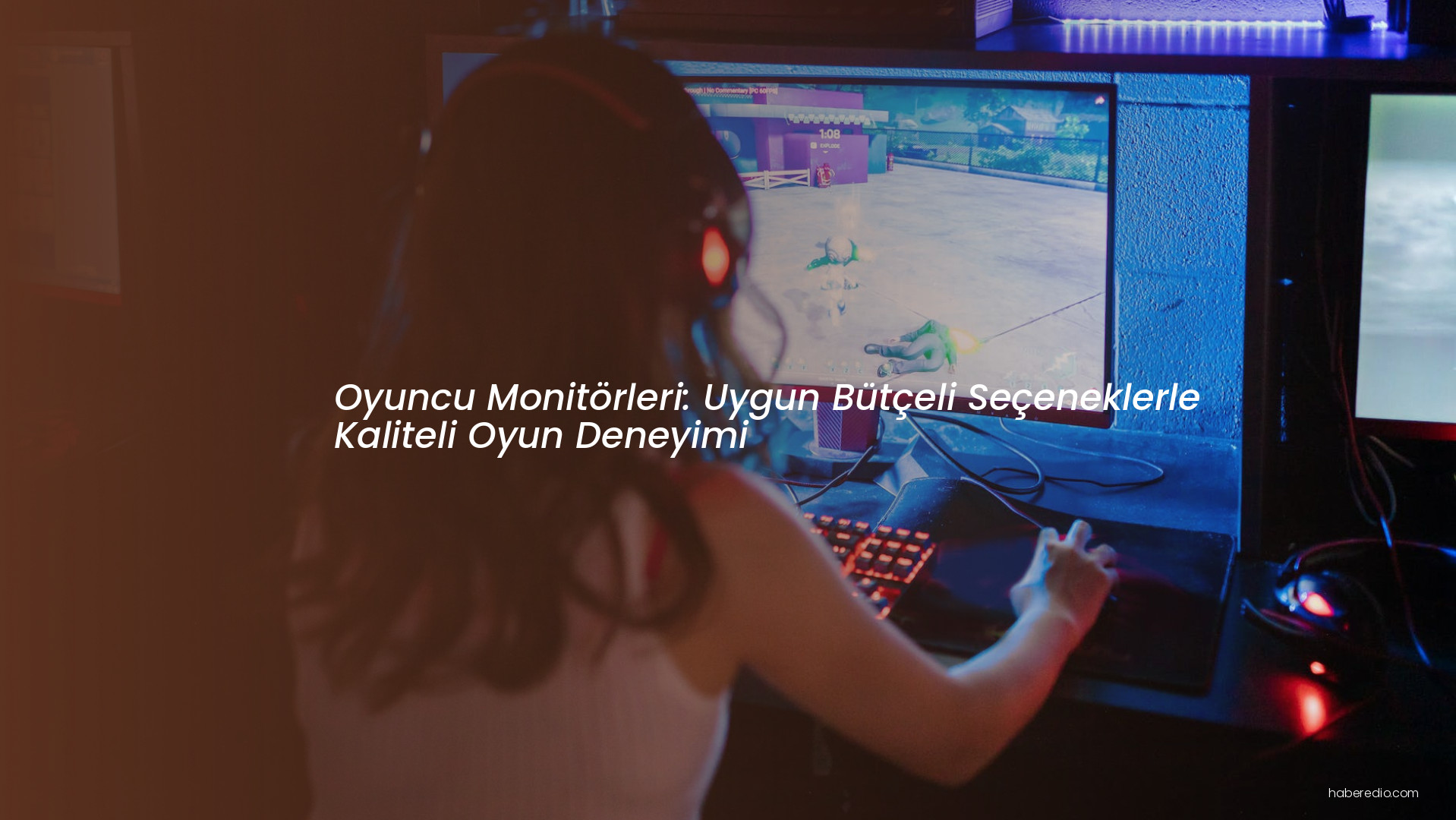 Oyuncu Monitörleri: Uygun Bütçeli Seçeneklerle Kaliteli Oyun Deneyimi Oyuncu Monitörleri: Uygun Bütçeli Seçeneklerle Kaliteli Oyun Deneyimi