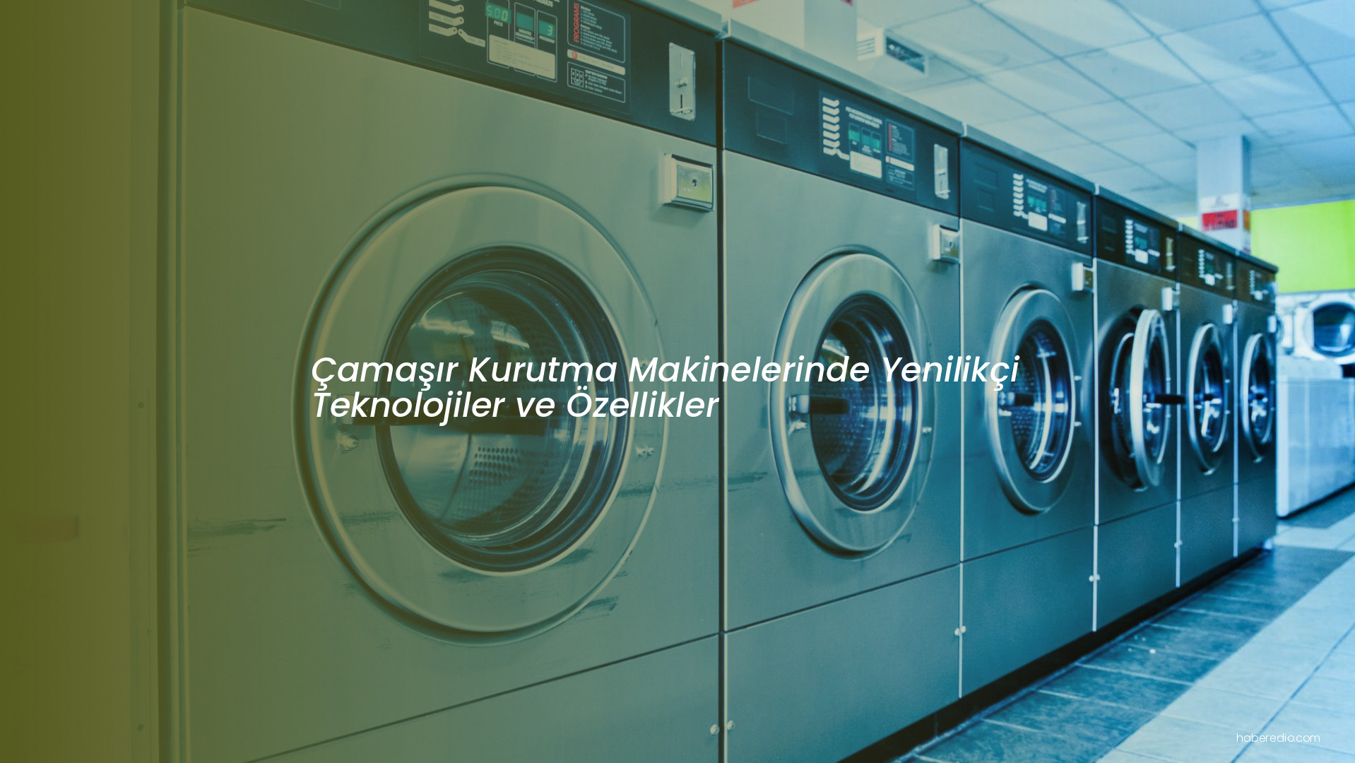 Çamaşır Kurutma Makinelerinde Yenilikçi Teknolojiler ve Özellikler Çamaşır Kurutma Makinelerinde Yenilikçi Teknolojiler ve Özellikler