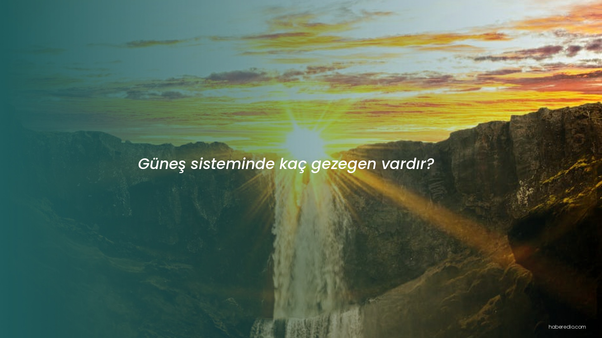 Güneş sisteminde kaç gezegen vardır? Güneş sisteminde kaç gezegen vardır?