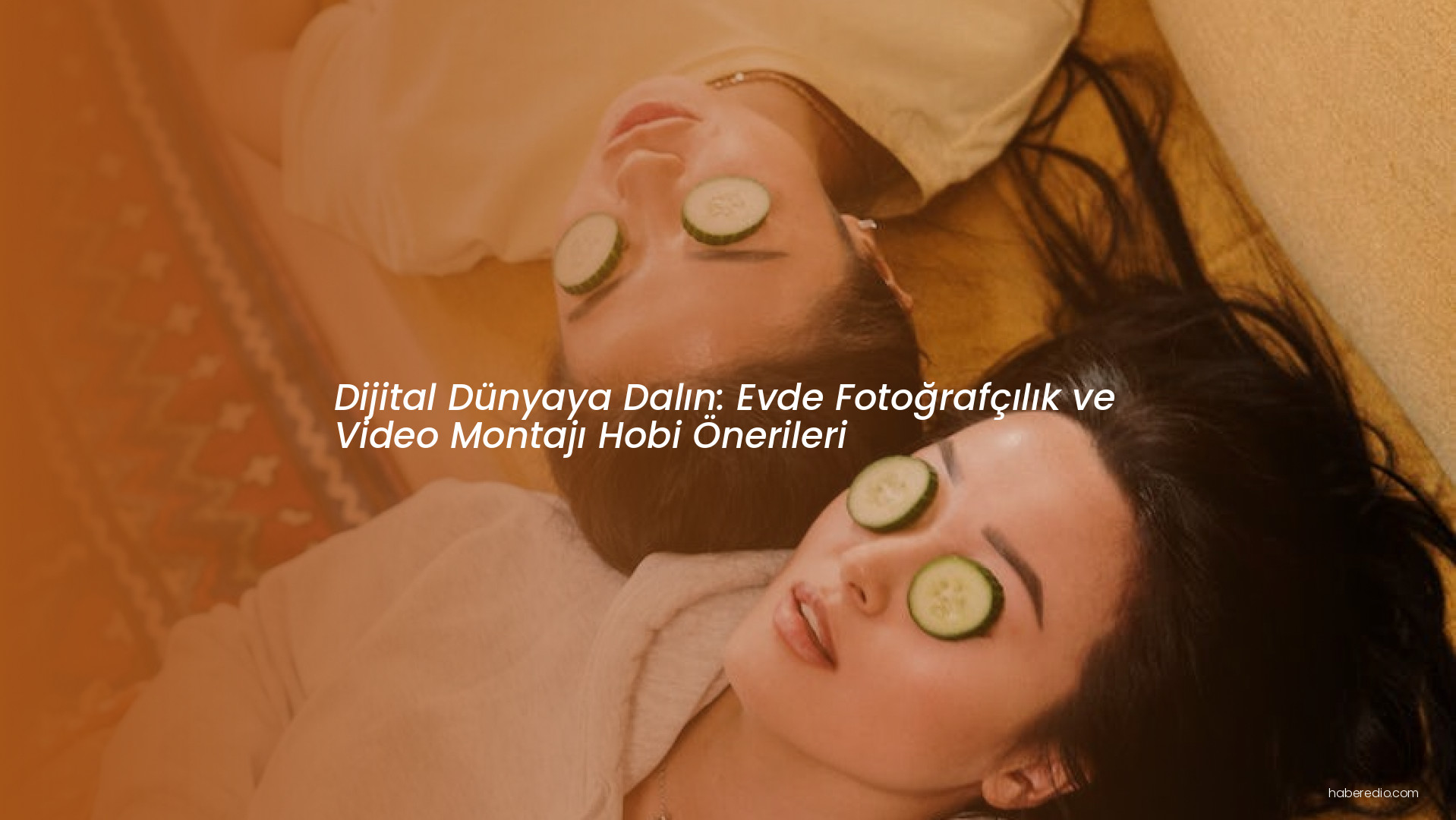 Dijital Dünyaya Dalın: Evde Fotoğrafçılık ve Video Montajı Hobi Önerileri Dijital Dünyaya Dalın: Evde Fotoğrafçılık ve Video Montajı Hobi Önerileri