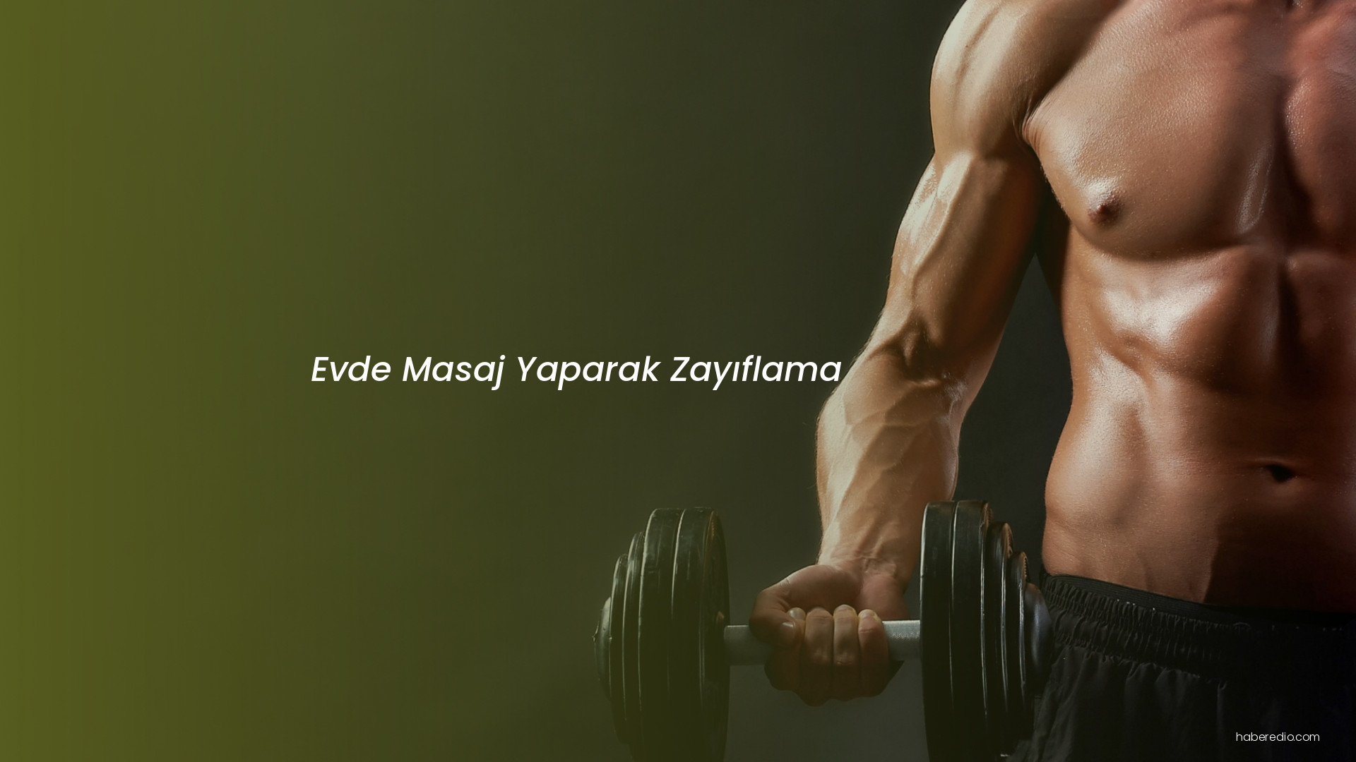 Evde Masaj Yaparak Zayıflama Evde Masaj Yaparak Zayıflama