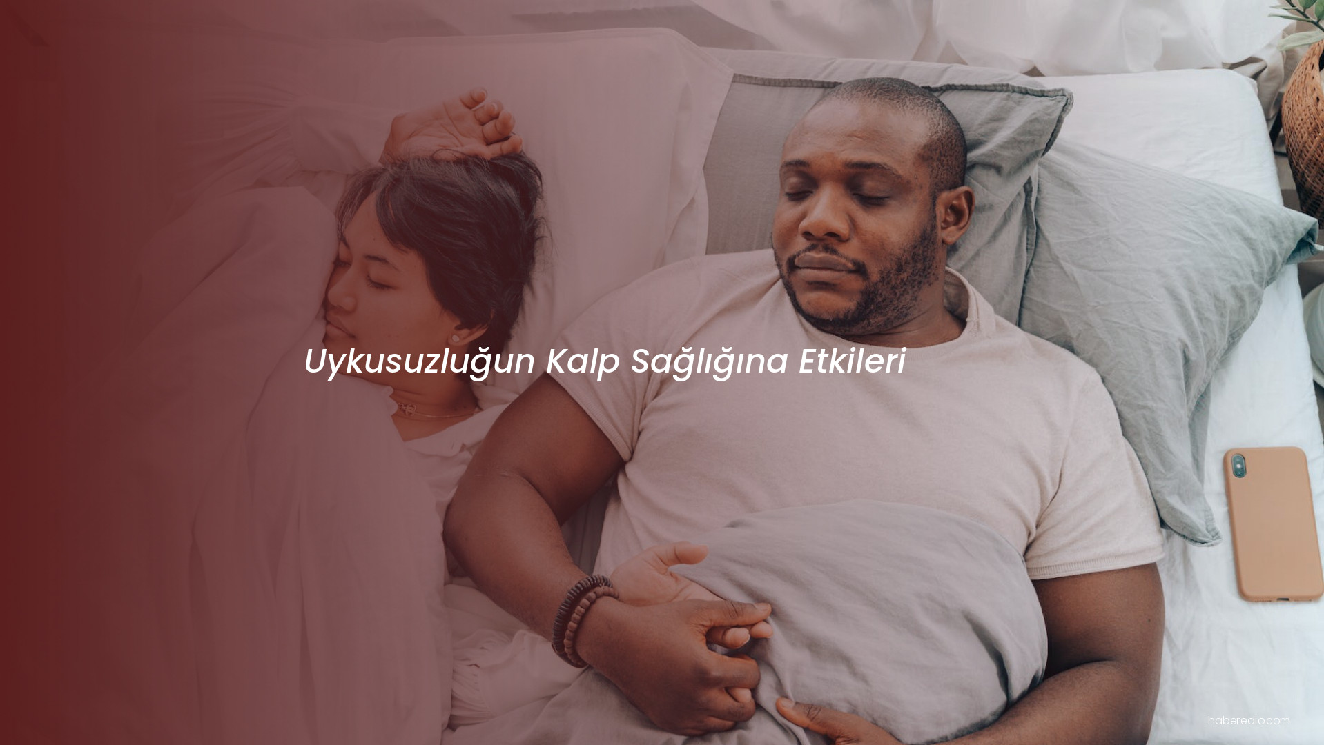 Uykusuzluğun Kalp Sağlığına Etkileri Uykusuzluğun Kalp Sağlığına Etkileri