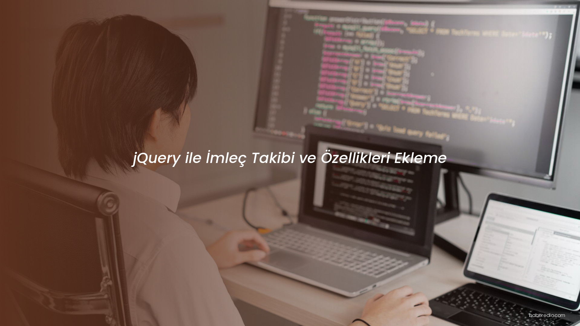 jQuery ile İmleç Takibi ve Özellikleri Ekleme jQuery ile İmleç Takibi ve Özellikleri Ekleme