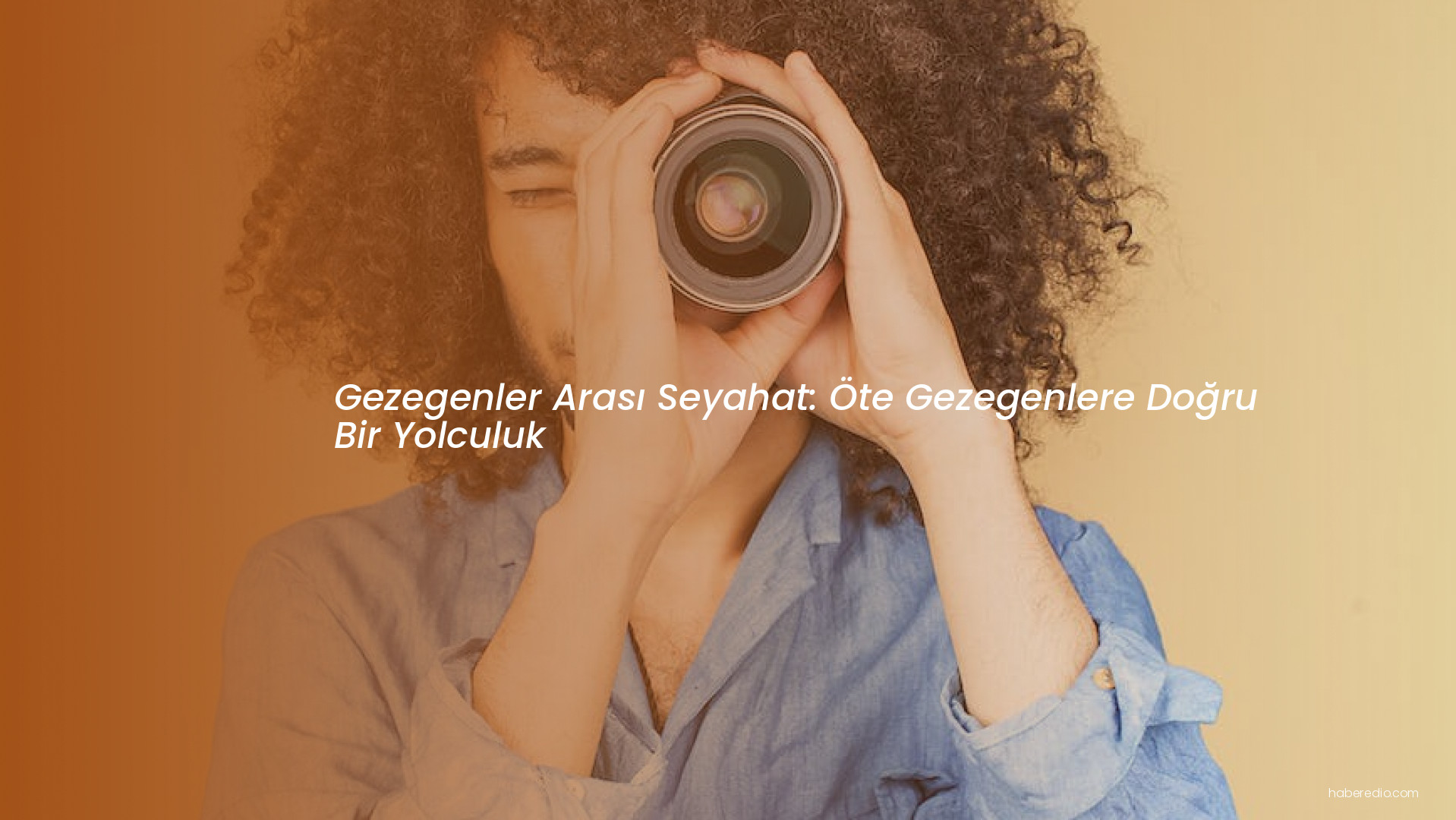 Gezegenler Arası Seyahat: Öte Gezegenlere Doğru Bir Yolculuk Gezegenler Arası Seyahat: Öte Gezegenlere Doğru Bir Yolculuk