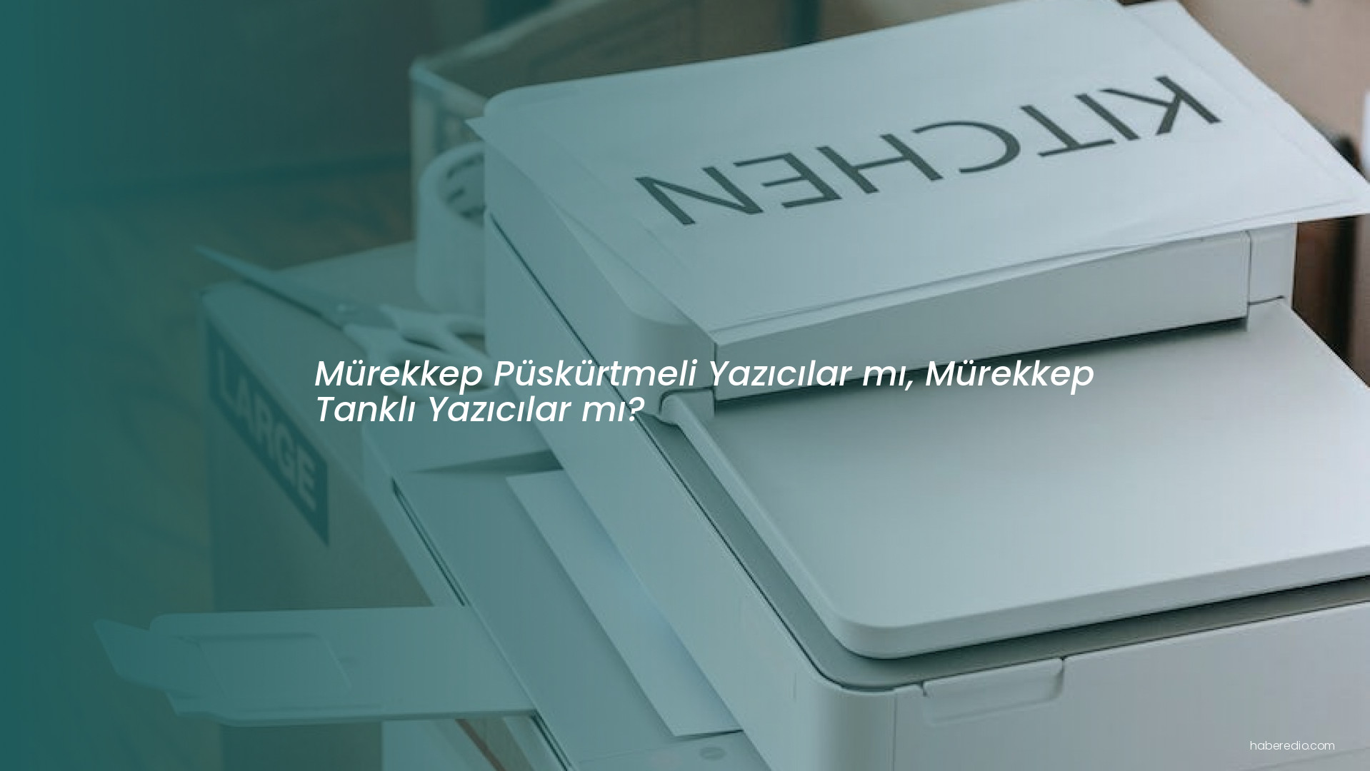 Mürekkep Püskürtmeli Yazıcılar mı, Mürekkep Tanklı Yazıcılar mı? Mürekkep Püskürtmeli Yazıcılar mı, Mürekkep Tanklı Yazıcılar mı?