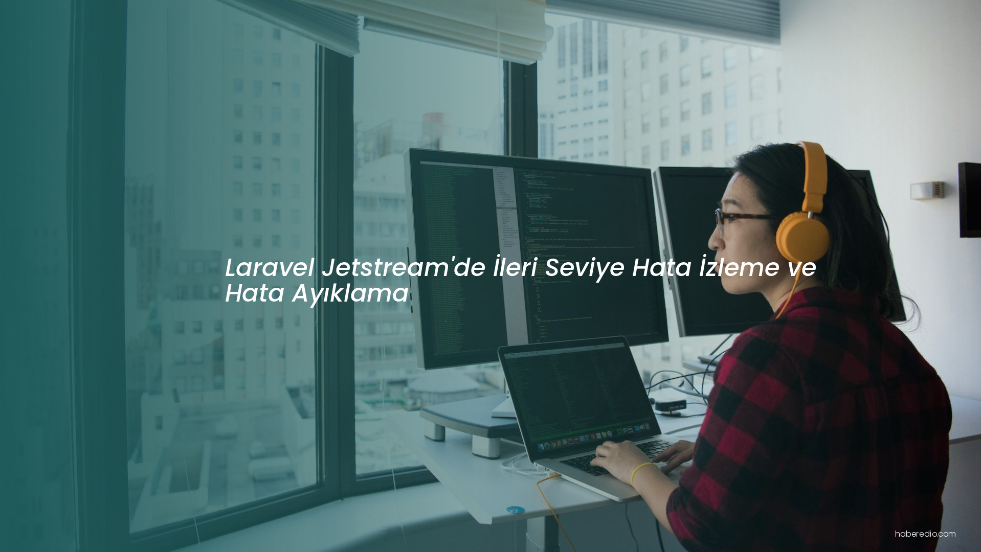 Laravel Jetstream'de İleri Seviye Hata İzleme ve Hata Ayıklama Laravel Jetstream'de İleri Seviye Hata İzleme ve Hata Ayıklama