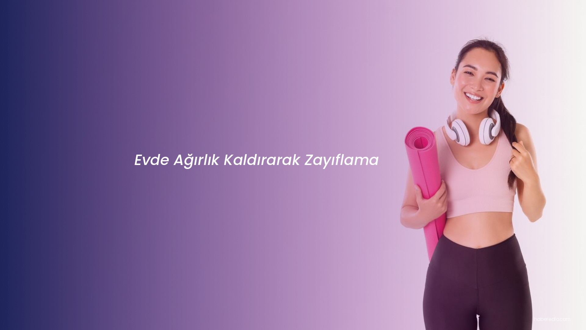 Evde Ağırlık Kaldırarak Zayıflama Evde Ağırlık Kaldırarak Zayıflama