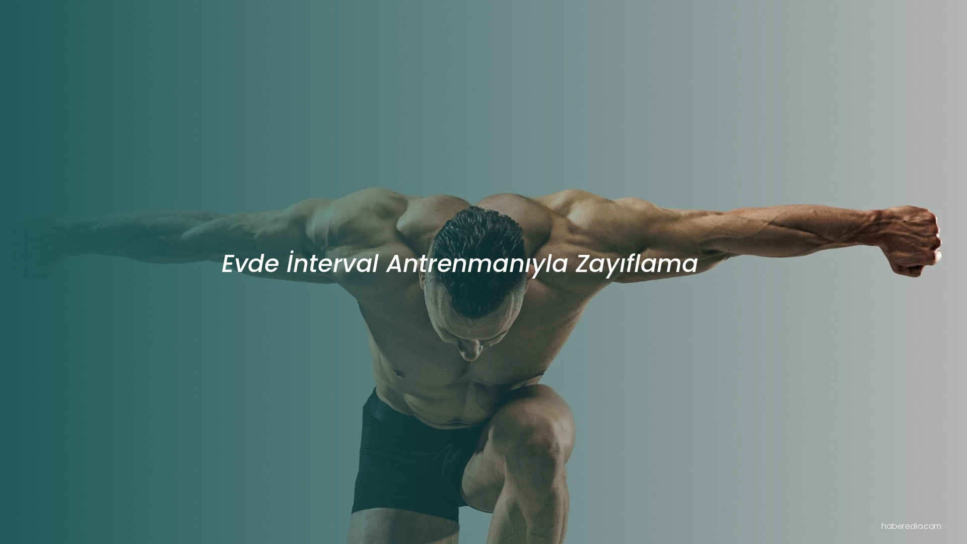 Evde İnterval Antrenmanıyla Zayıflama Evde İnterval Antrenmanıyla Zayıflama