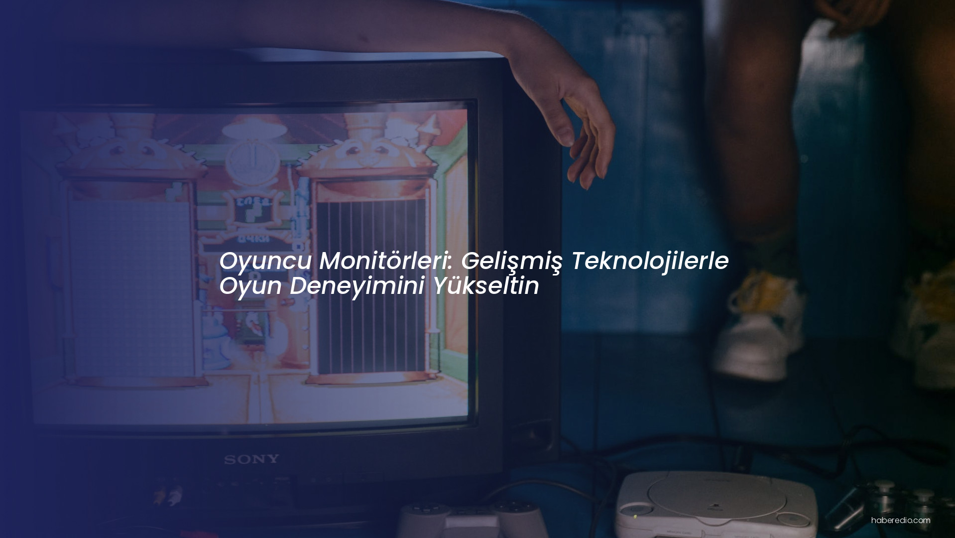 Oyuncu Monitörleri: Gelişmiş Teknolojilerle Oyun Deneyimini Yükseltin Oyuncu Monitörleri: Gelişmiş Teknolojilerle Oyun Deneyimini Yükseltin