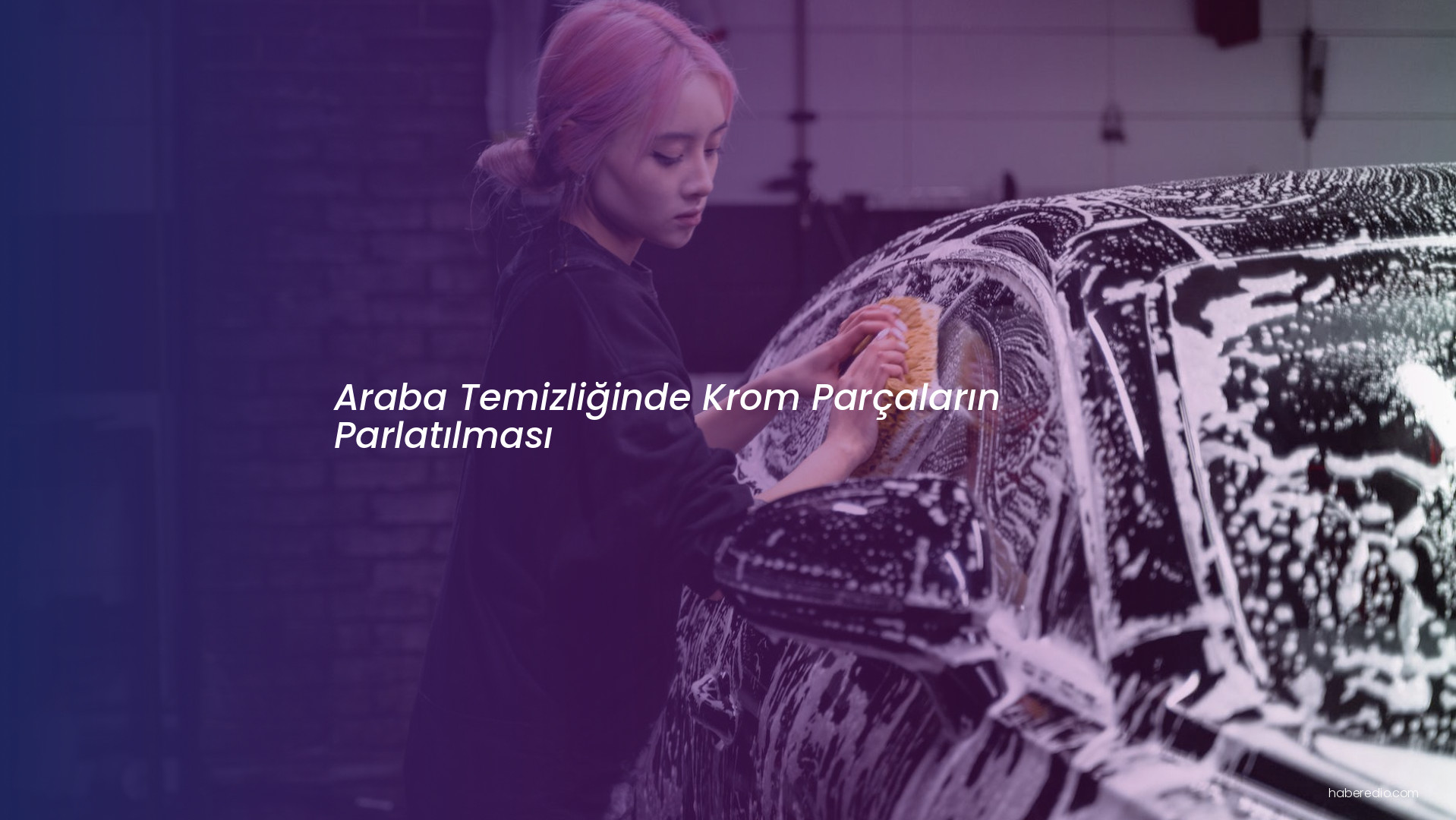 Araba Temizliğinde Krom Parçaların Parlatılması Araba Temizliğinde Krom Parçaların Parlatılması