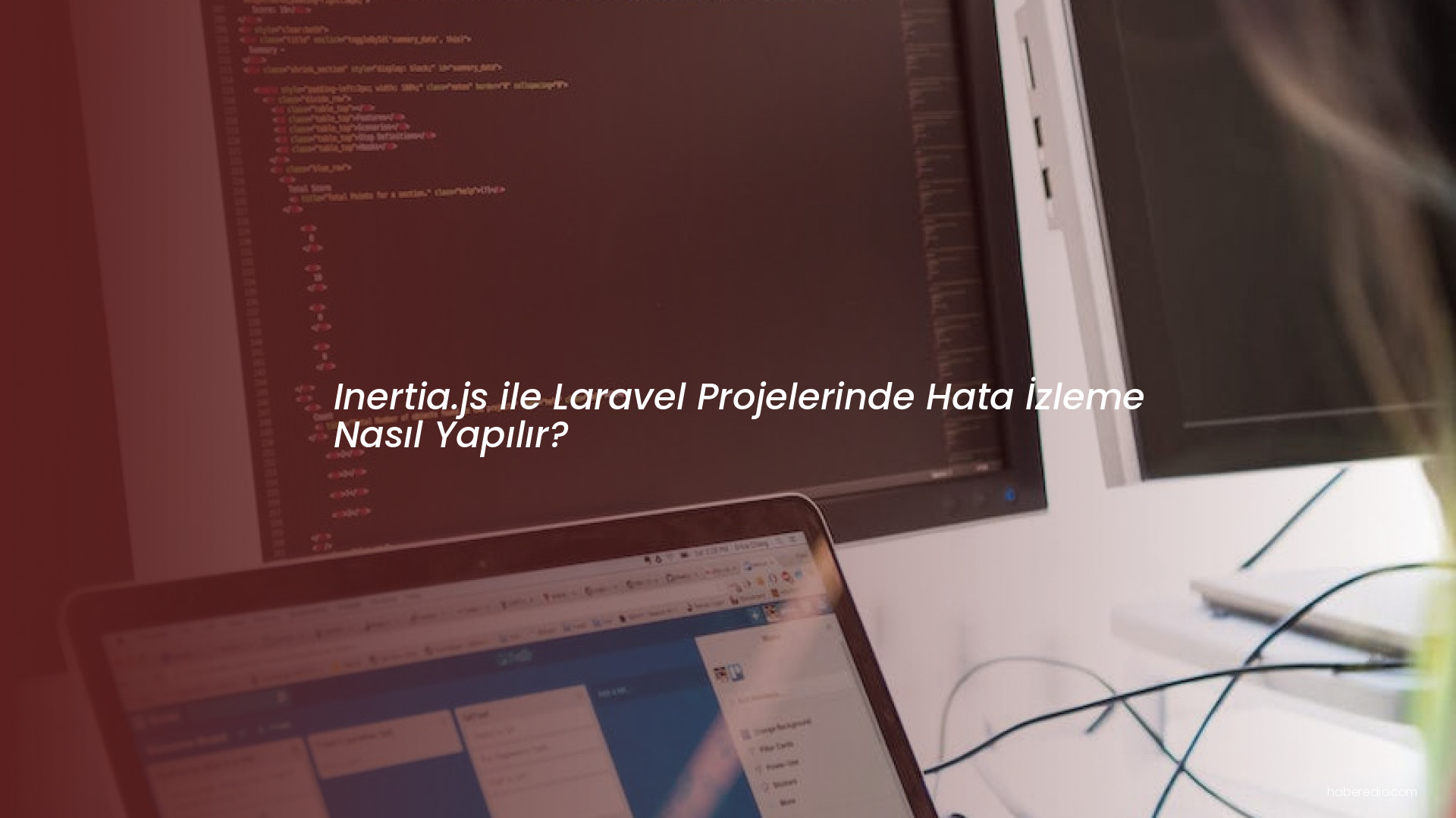 Inertia.js ile Laravel Projelerinde Hata İzleme Nasıl Yapılır? Inertia.js ile Laravel Projelerinde Hata İzleme Nasıl Yapılır?