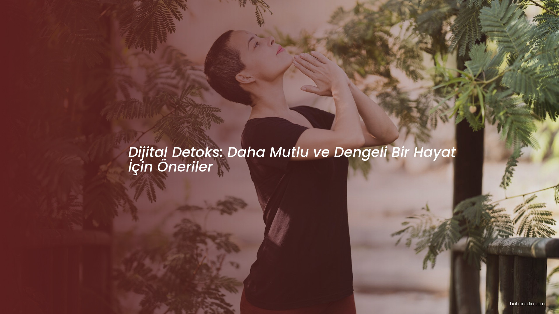 Dijital Detoks: Daha Mutlu ve Dengeli Bir Hayat İçin Öneriler Dijital Detoks: Daha Mutlu ve Dengeli Bir Hayat İçin Öneriler