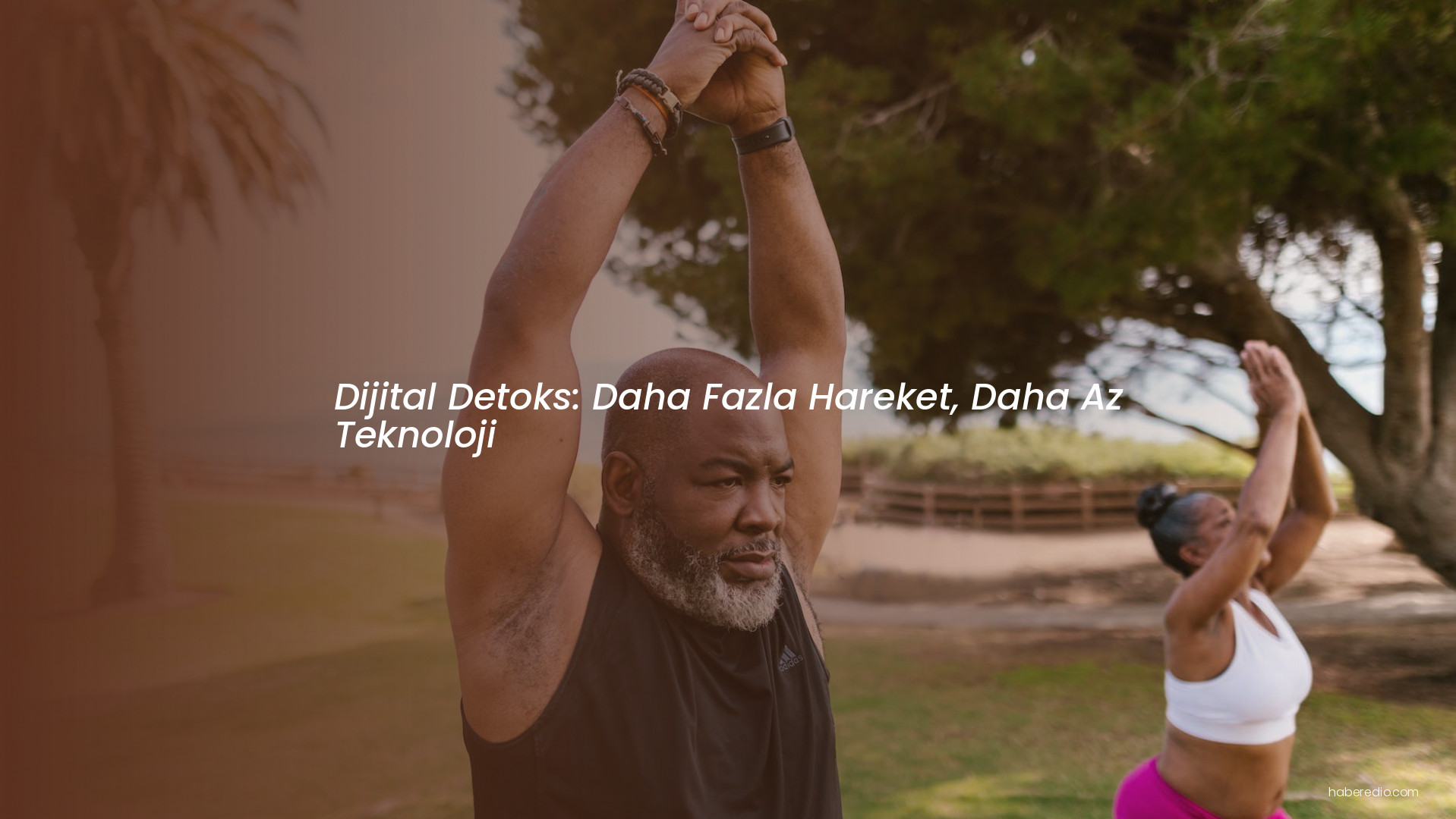 Dijital Detoks: Daha Fazla Hareket, Daha Az Teknoloji Dijital Detoks: Daha Fazla Hareket, Daha Az Teknoloji