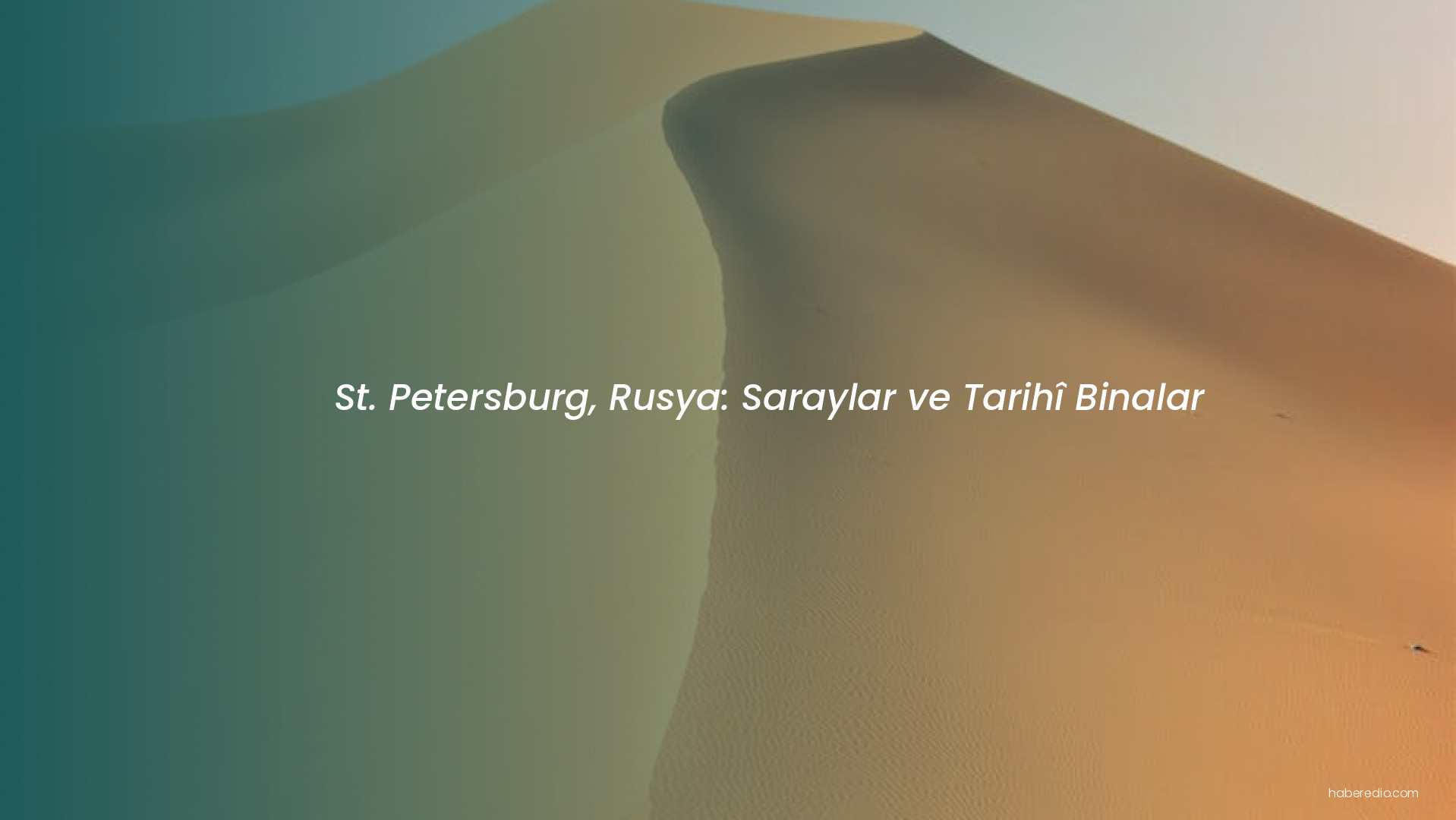 St. Petersburg, Rusya: Saraylar ve Tarihî Binalar St. Petersburg, Rusya: Saraylar ve Tarihî Binalar