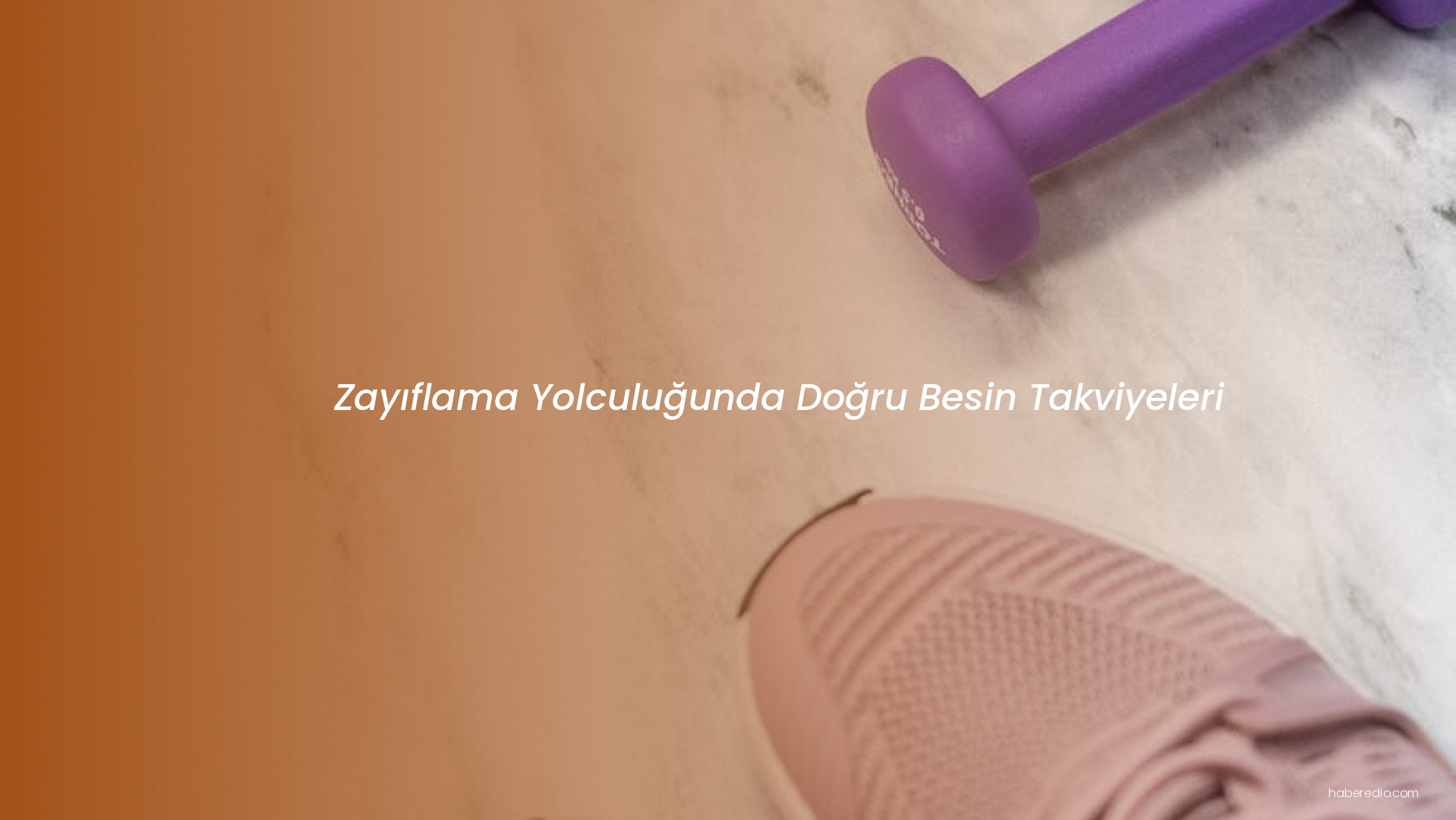 Zayıflama Yolculuğunda Doğru Besin Takviyeleri Zayıflama Yolculuğunda Doğru Besin Takviyeleri