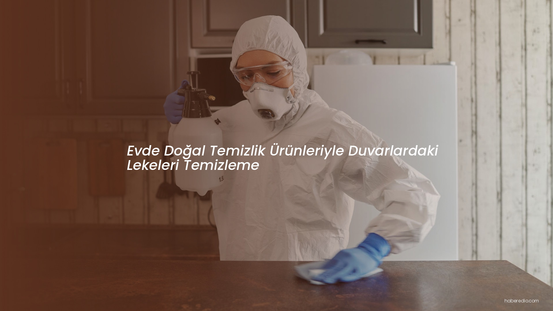 Evde Doğal Temizlik Ürünleriyle Duvarlardaki Lekeleri Temizleme Evde Doğal Temizlik Ürünleriyle Duvarlardaki Lekeleri Temizleme