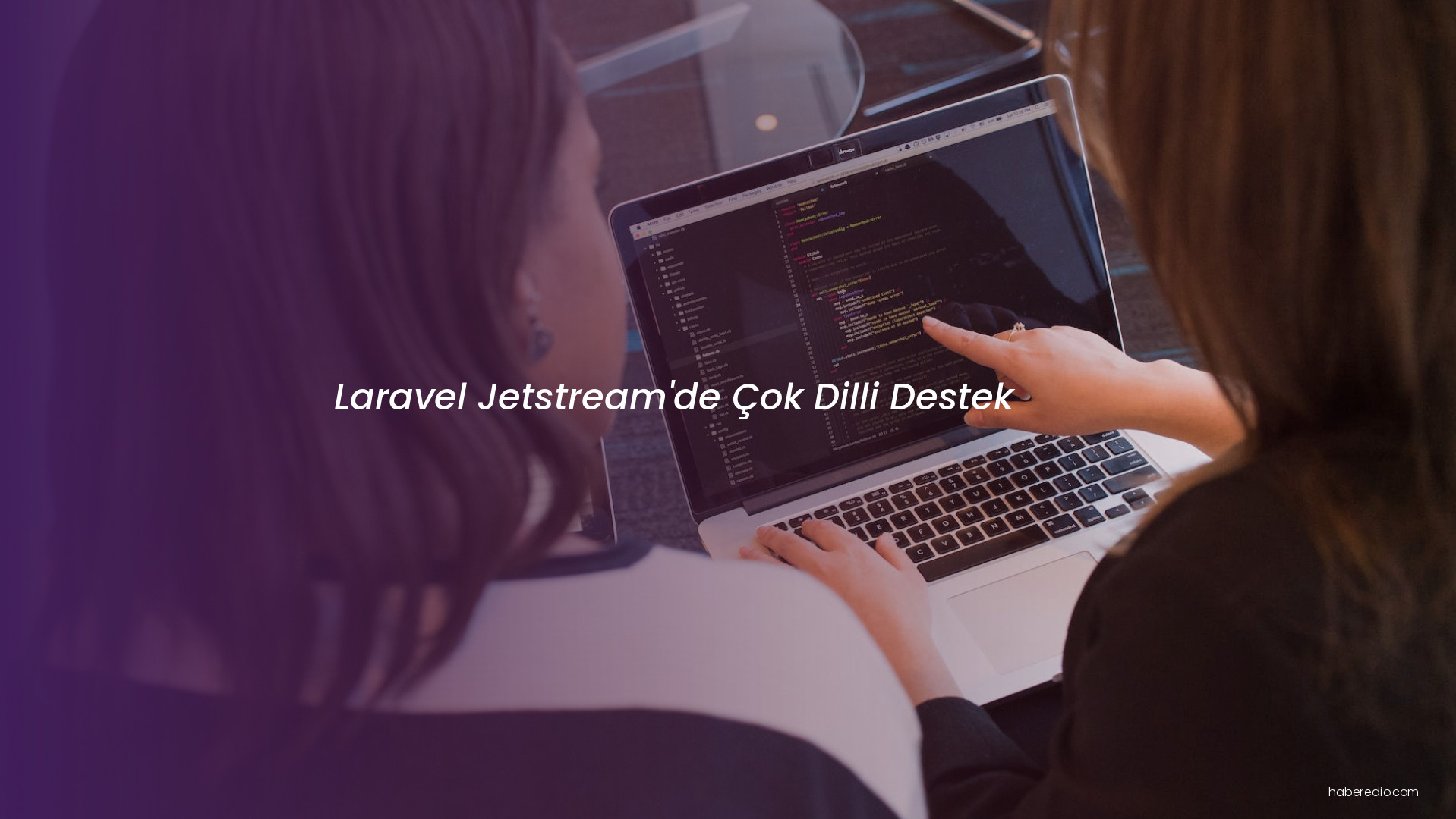 Laravel Jetstream'de Çok Dilli Destek Laravel Jetstream'de Çok Dilli Destek