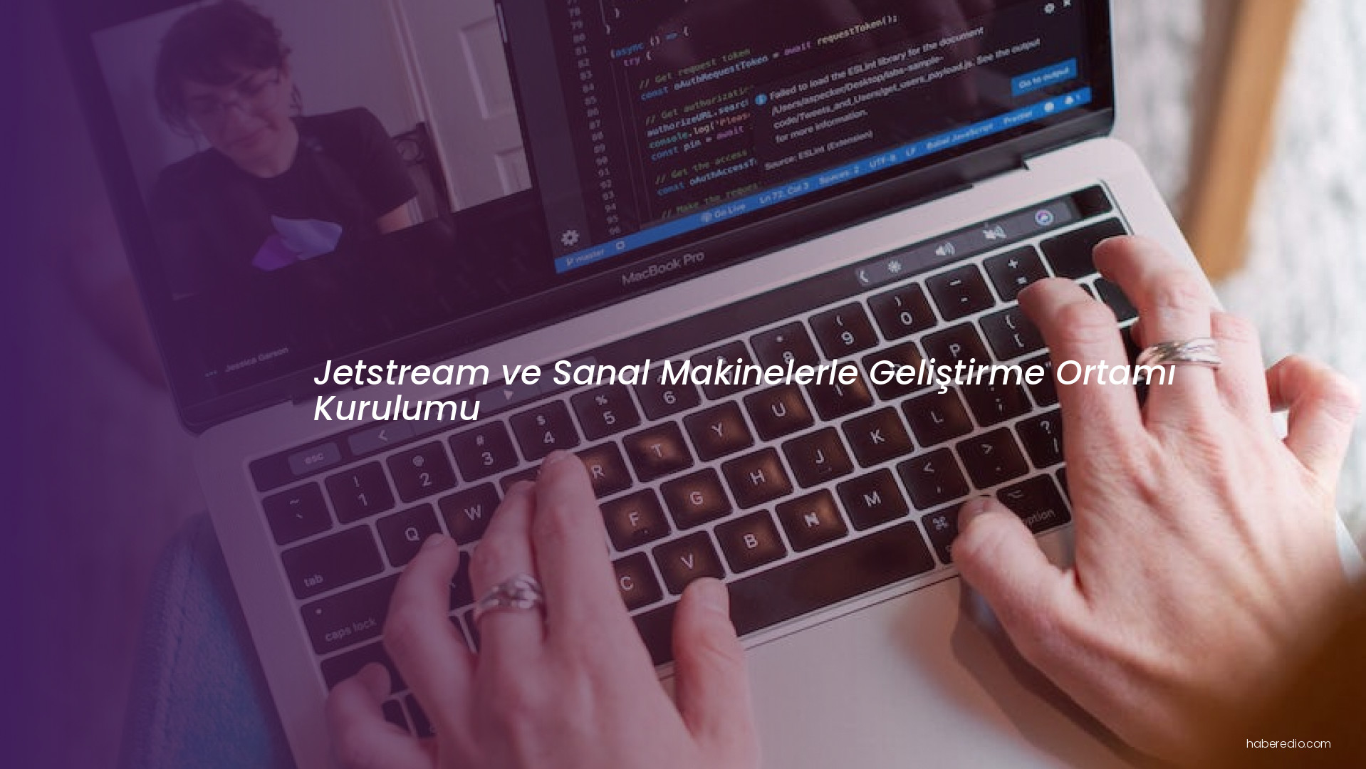Jetstream ve Sanal Makinelerle Geliştirme Ortamı Kurulumu Jetstream ve Sanal Makinelerle Geliştirme Ortamı Kurulumu