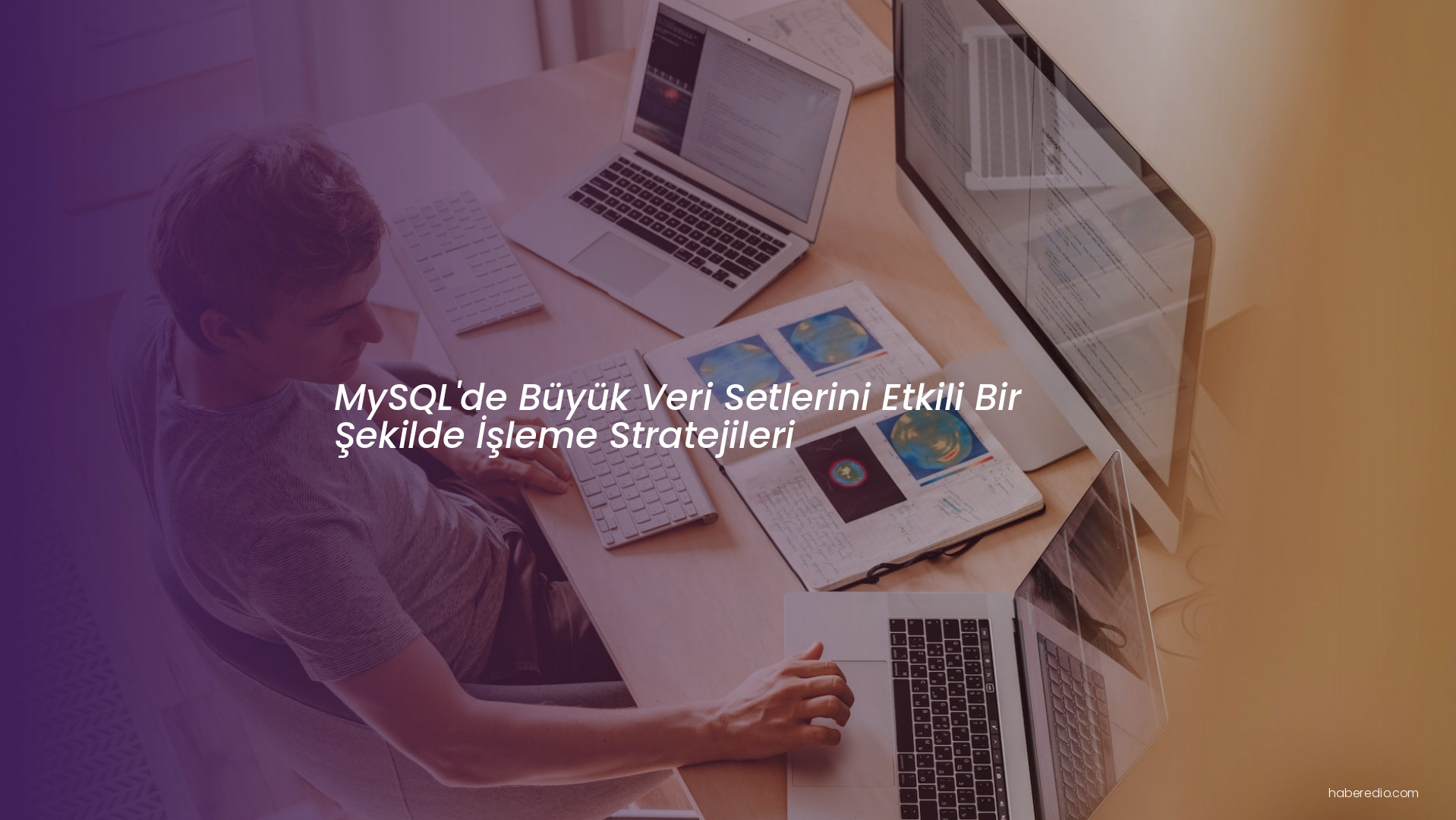 MySQL'de Büyük Veri Setlerini Etkili Bir Şekilde İşleme Stratejileri