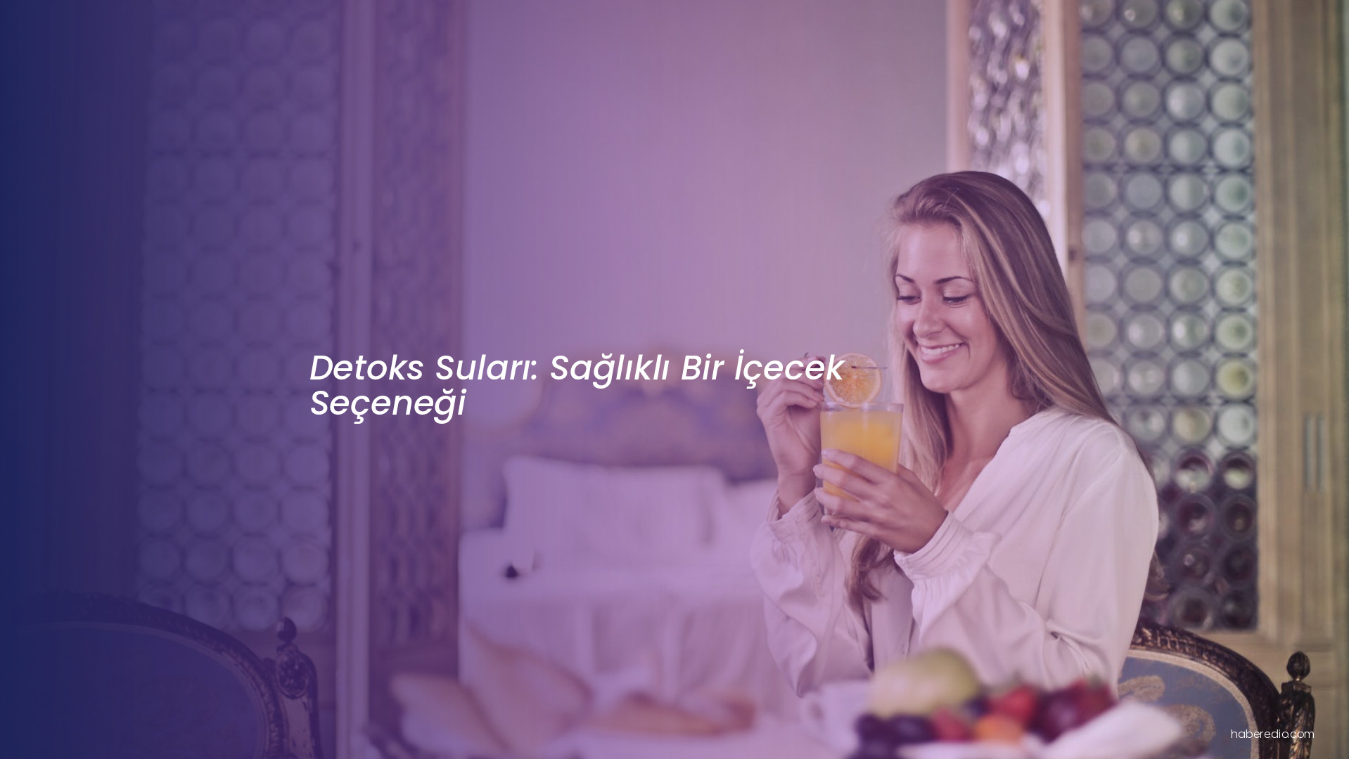 Detoks Suları: Sağlıklı Bir İçecek Seçeneği Detoks Suları: Sağlıklı Bir İçecek Seçeneği
