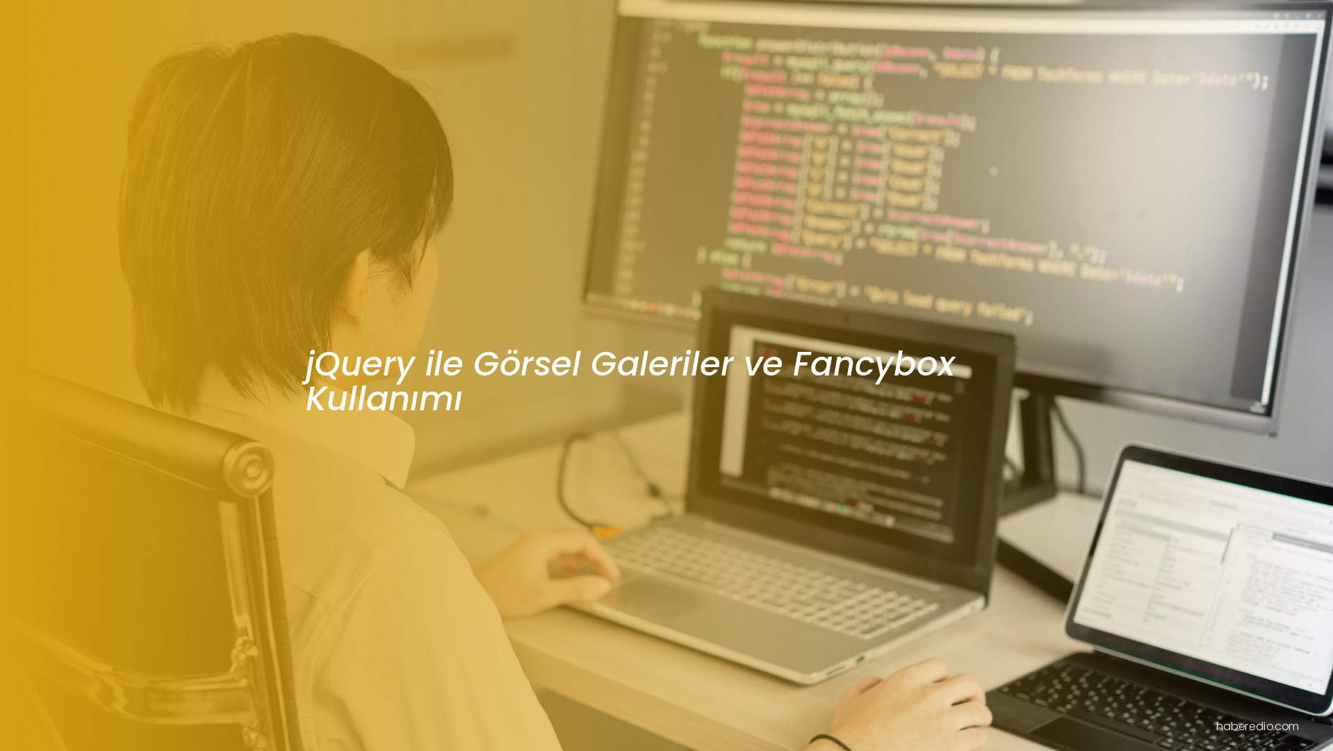 jQuery ile Görsel Galeriler ve Fancybox Kullanımı jQuery ile Görsel Galeriler ve Fancybox Kullanımı