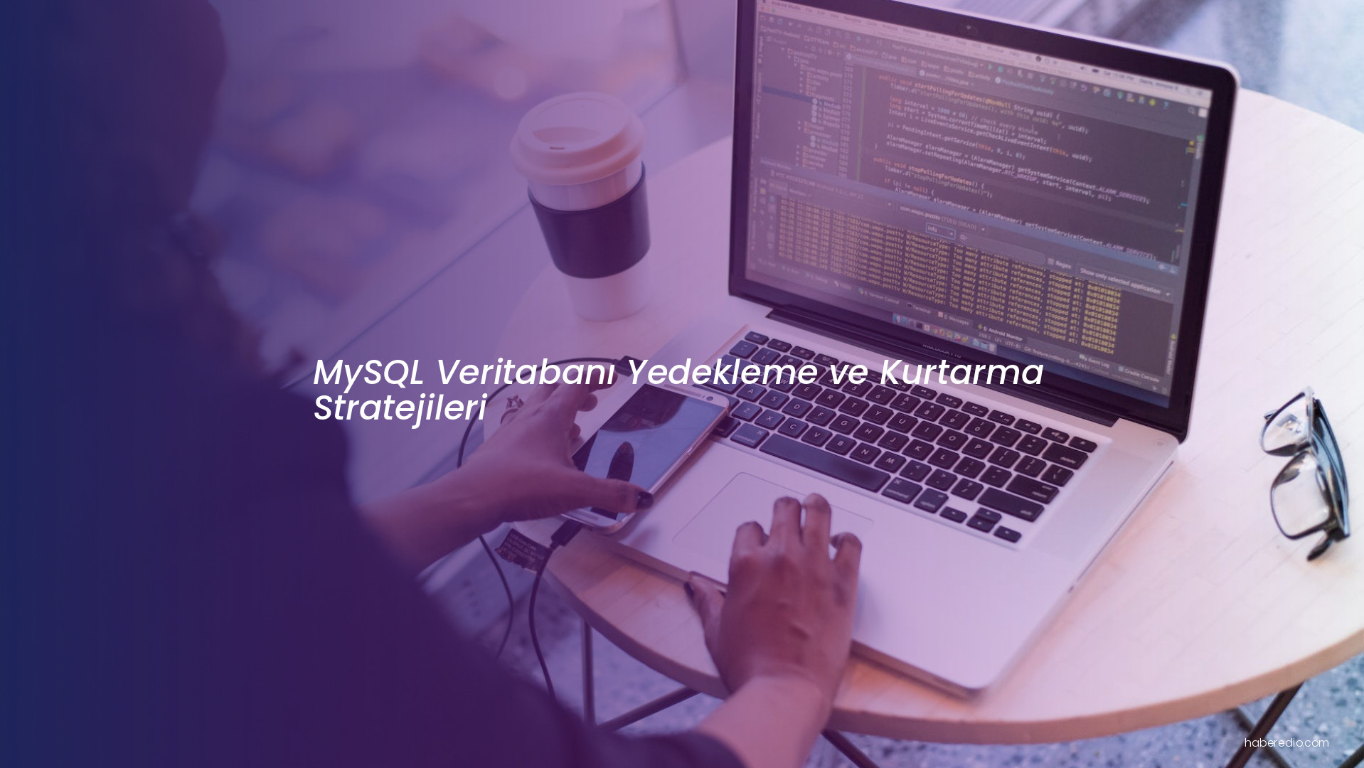 MySQL Veritabanı Yedekleme ve Kurtarma Stratejileri MySQL Veritabanı Yedekleme ve Kurtarma Stratejileri