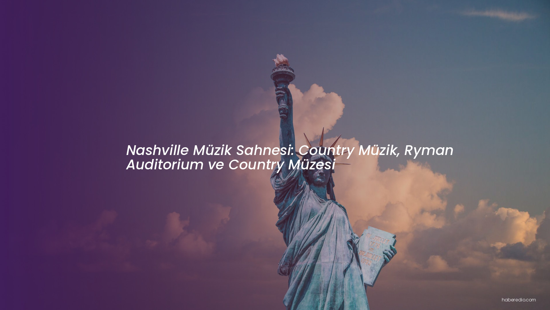 Nashville Müzik Sahnesi: Country Müzik, Ryman Auditorium ve Country Müzesi Nashville Müzik Sahnesi: Country Müzik, Ryman Auditorium ve Country Müzesi