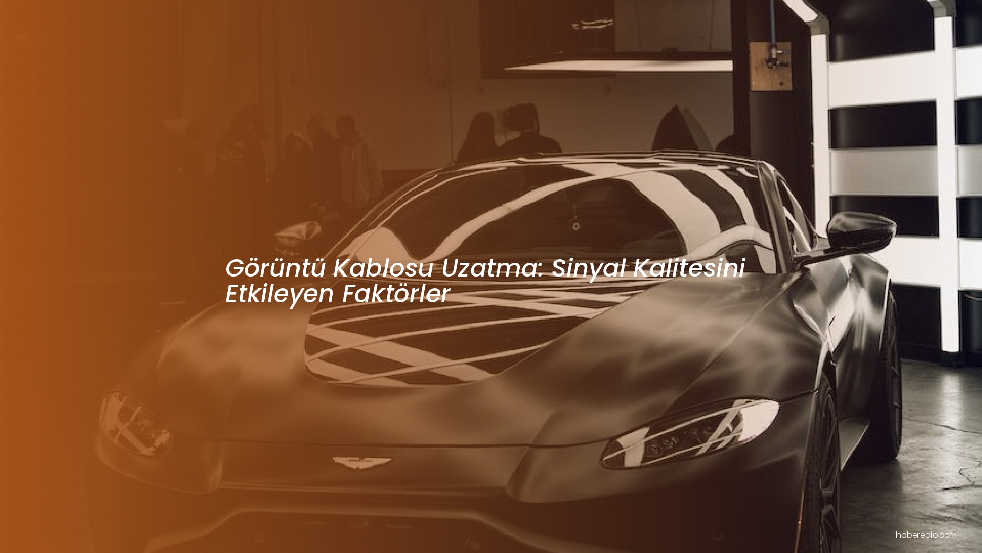 Görüntü Kablosu Uzatma: Sinyal Kalitesini Etkileyen Faktörler Görüntü Kablosu Uzatma: Sinyal Kalitesini Etkileyen Faktörler